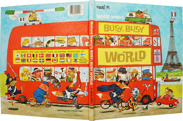 [Скарри Р. Занятой, занятой мир]. Scarry R. Busy, busy world. New York: Golden book, 1965.